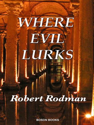 cover image of Where Evil Lurks